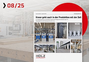 Artikel „Kneer geht auch in der Produktion mit der Zeit“ im Holz-Zentralblatt, Ausgabe 8/2025, mit Fotos der neuen Heizanlage im Holzfensterwerk Schnelldorf